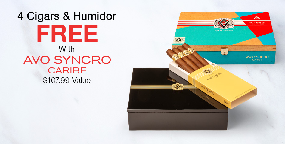4 Cigars and Humidor Free with AVO Syncro Caribe, valued at $107.99!